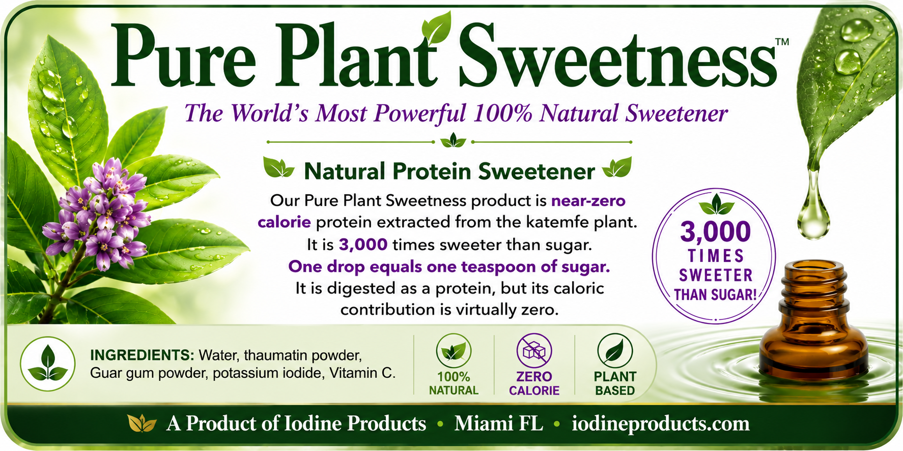 Pure Plant Sweet — Natural Protein Sweetener from the Katemfe Plant